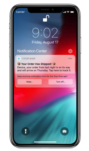 Push Notification reading: Your Order Has Been Shipped. 